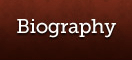 Biography